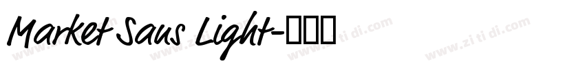 Market Sans Light字体转换